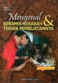 Image of Mengenal Keramik Gerabah & Teknik Pembuatannya