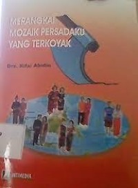Image of MERANGKAI MOZAIK PERSADAKU YANG TERKOYAK