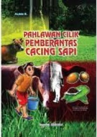 Image of Pahlawan Cilik Pemberantas Cacing Sapi